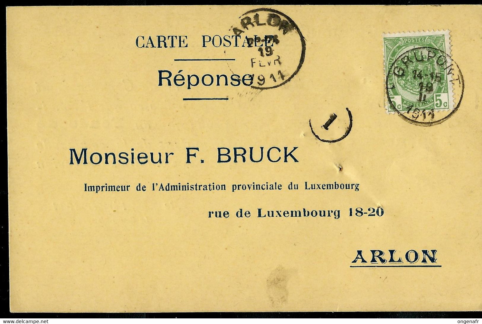 Carte Firme ; Obl. GRUPONT  18/02/1911 Pour Arlon - Poste Rurale