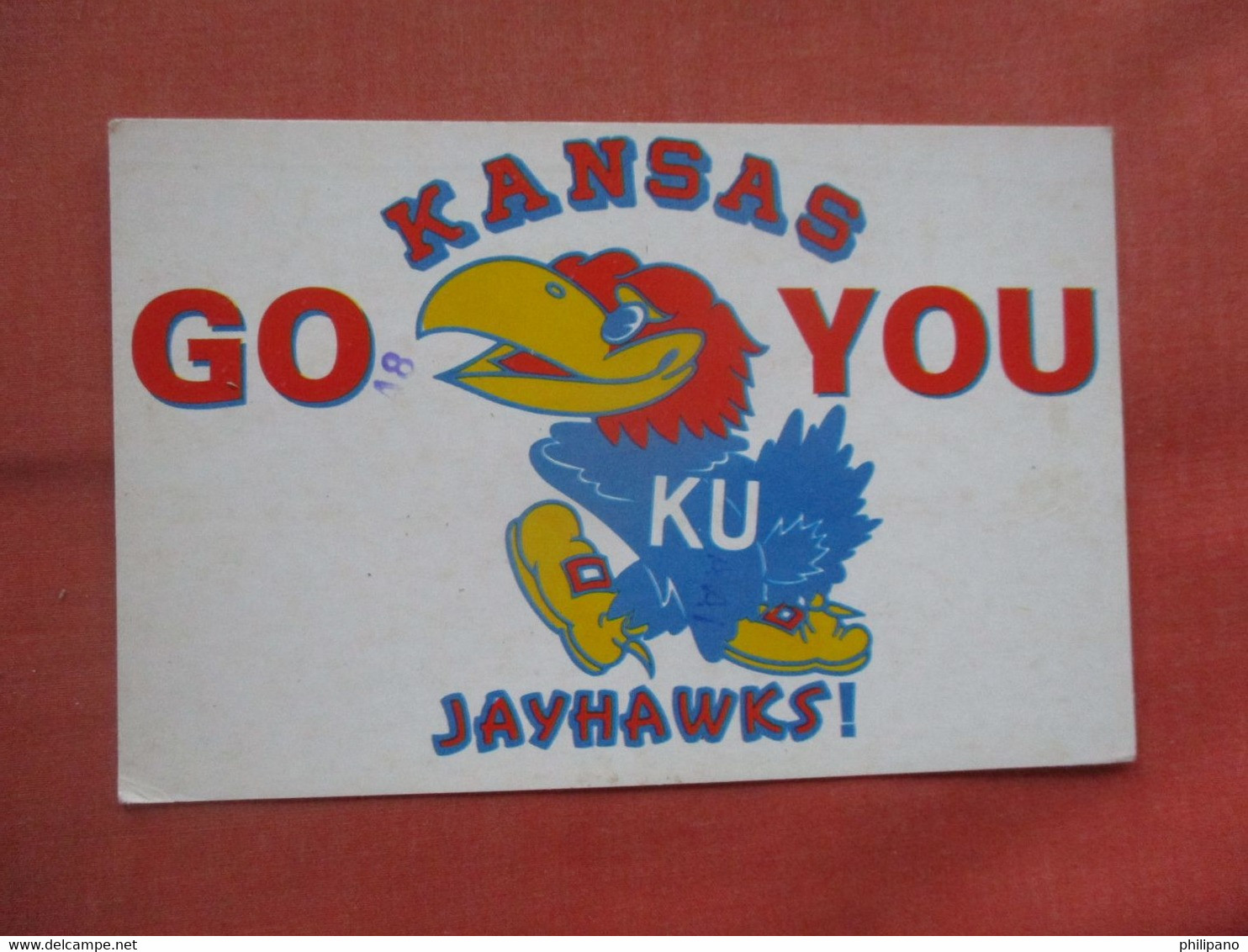 Go You KU. Jayhawks.   Lawrence  Kansas > Lawrence    Ref  5258 - Lawrence