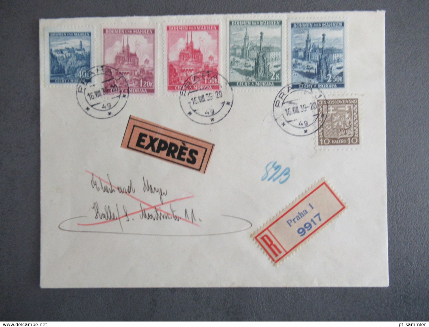 Böhmen Und Mähren 16.8.1939 Früher Beleg MiF Mit CSSR Marke Einschreiben Expres Ank. Stempel Halle Fernsprechamt - Briefe U. Dokumente