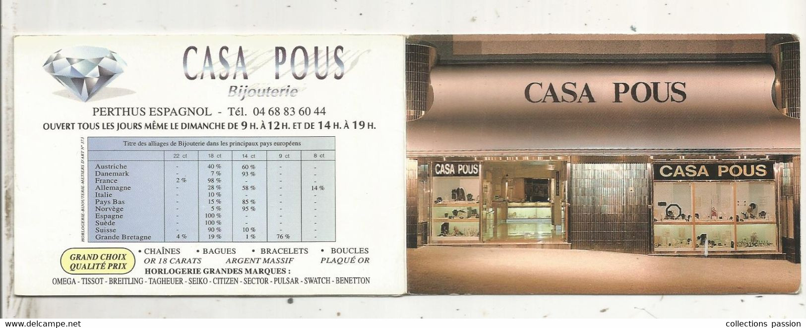 Calendrier, 1999, CASA POUS , Bijouterie, Perthus Espagnol , 6 Pages  3 Scans, Frais Fr 1.65 E - Petit Format : 1991-00