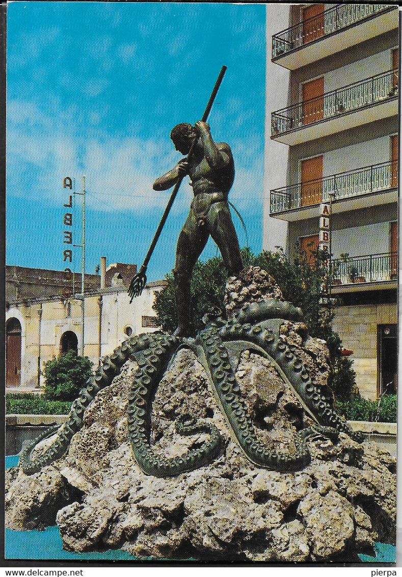 PUGLIA - MANFREDONIA (FG) - LA FONTANA DEL PESCATORE - NON VIAGGIATA - Manfredonia