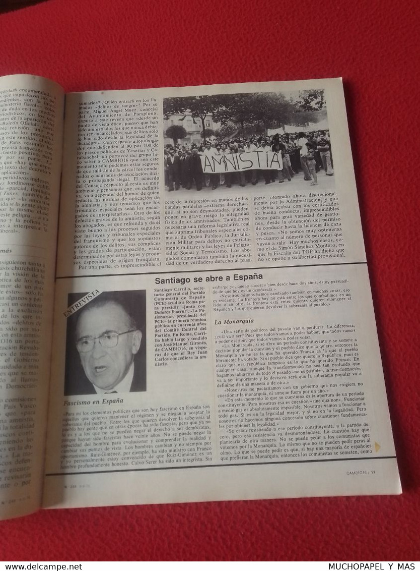 SPAIN ESPAGNE ANTIGUA REVISTA MAGAZINE CAMBIO 16 Nº 244 AGO. 1976 CARRILLO LA PASIONARIA PCE PERTUR ETA MOSCÚ..ETC VER..