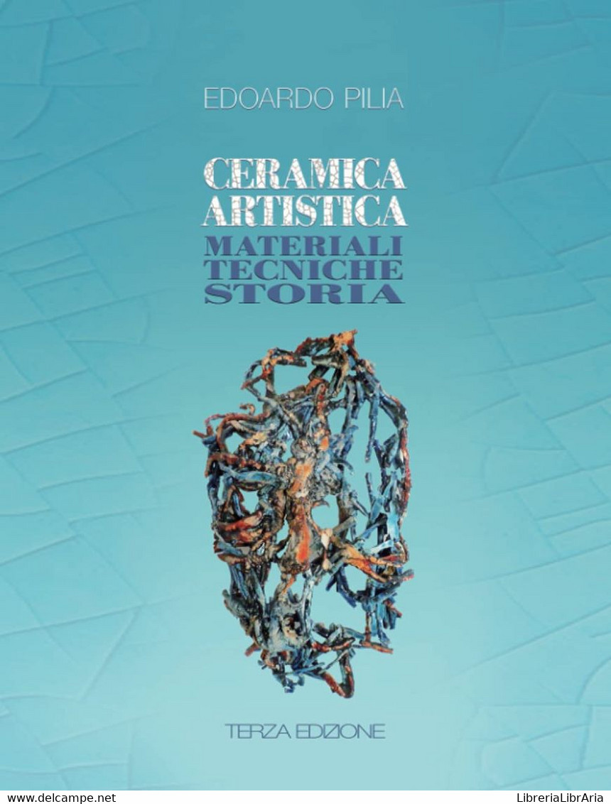 Ceramica Artistica Materiali Tecniche Storia - Arte, Architettura
