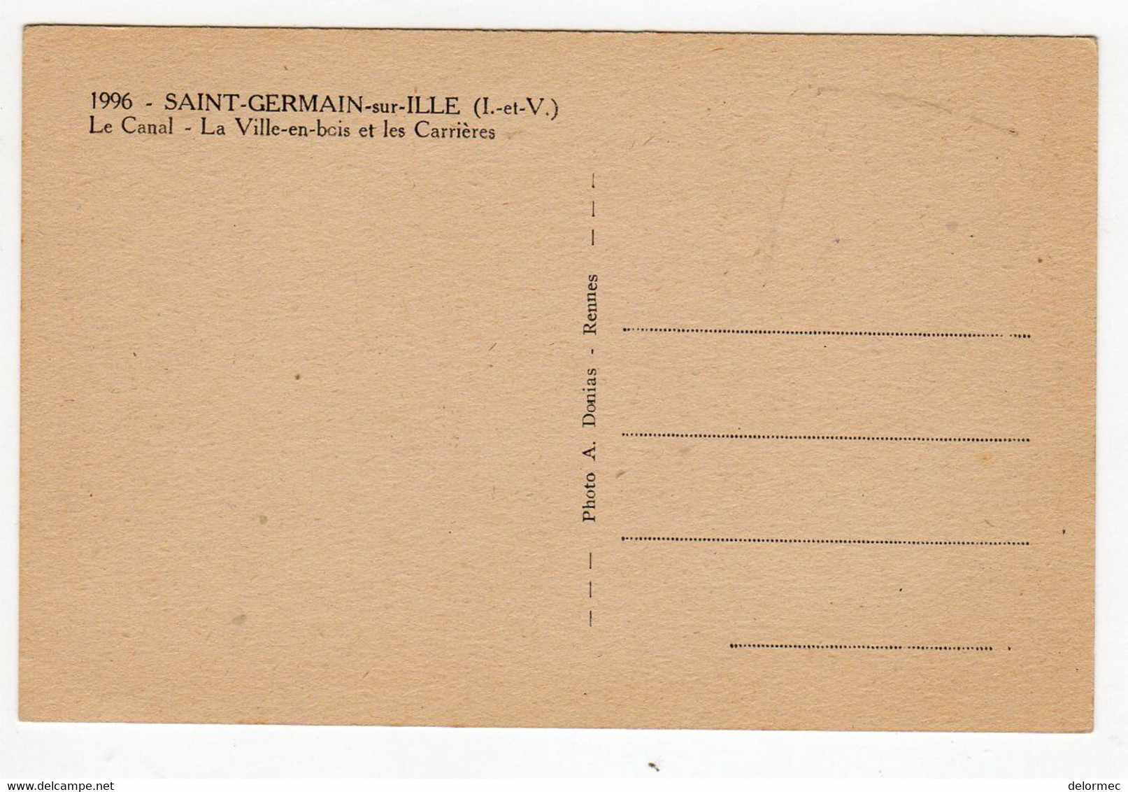 CPSM Saint Germain Sur Ille 35 Ille Et Vilaine Le Canal La Ville En Bois Et Les Carrières De Grès éditeur A Donias - Saint-Germain-sur-Ille