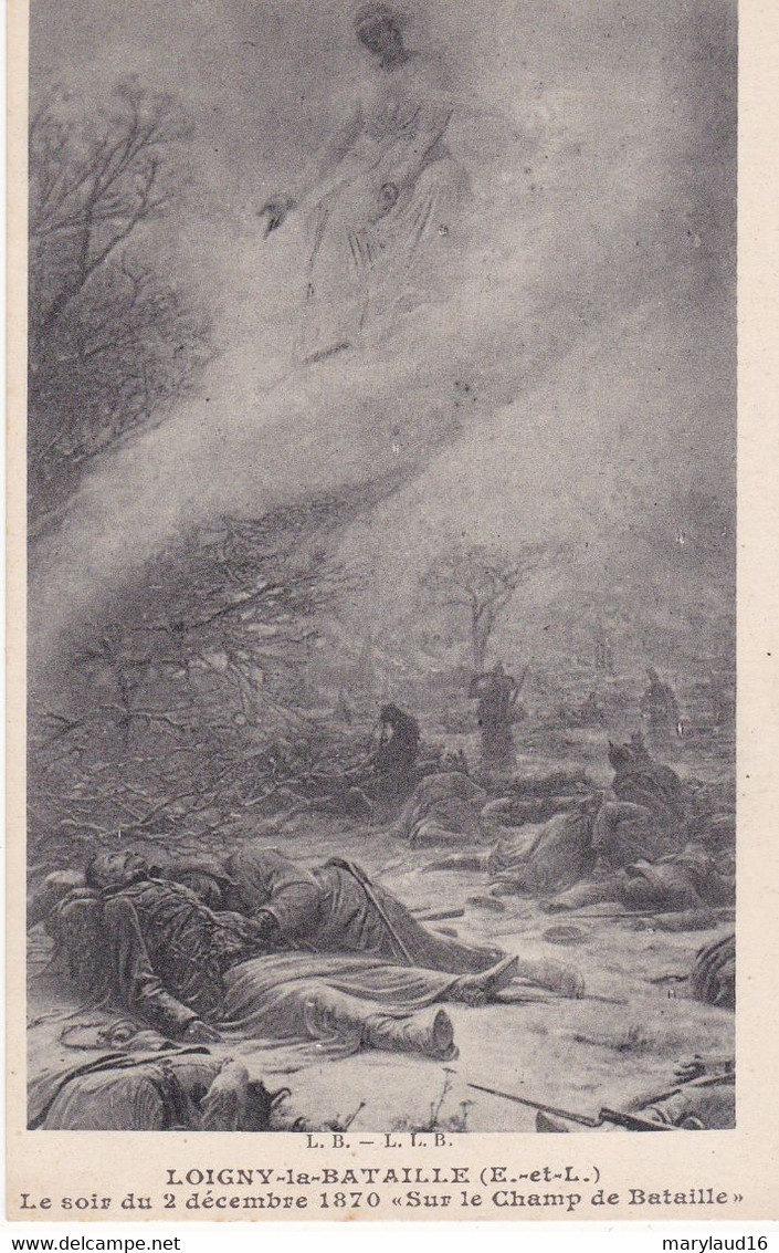 Loigny La Bataille Le Soir Du 2 Décembre 1870 Sur Le Champ De Bataille - Loigny