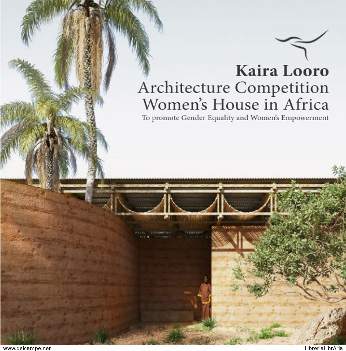 Kaira Looro Architecture Competition: Women's House - Kunst, Architektur