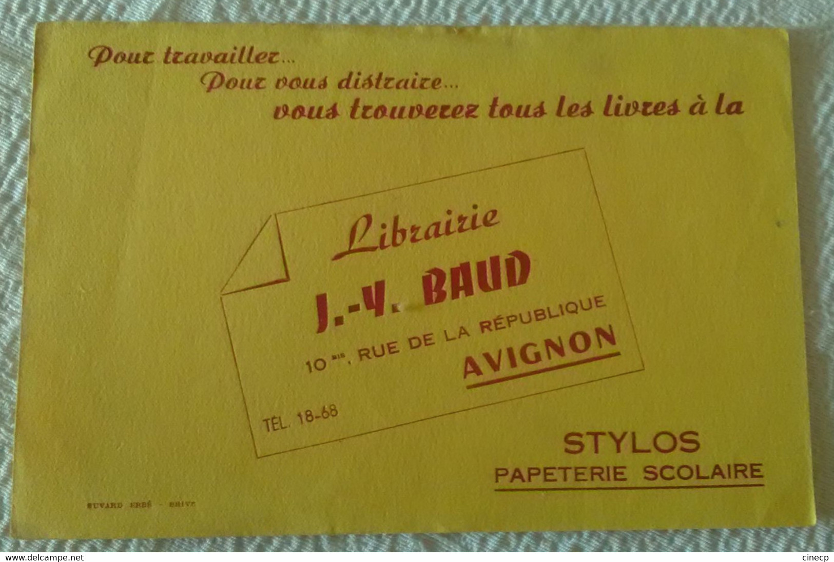 Buvard PUBLICITE LIBRAIRIE BAUD AVIGNON STYLOS PAPETERIE SCOLAIRE - Papeterie