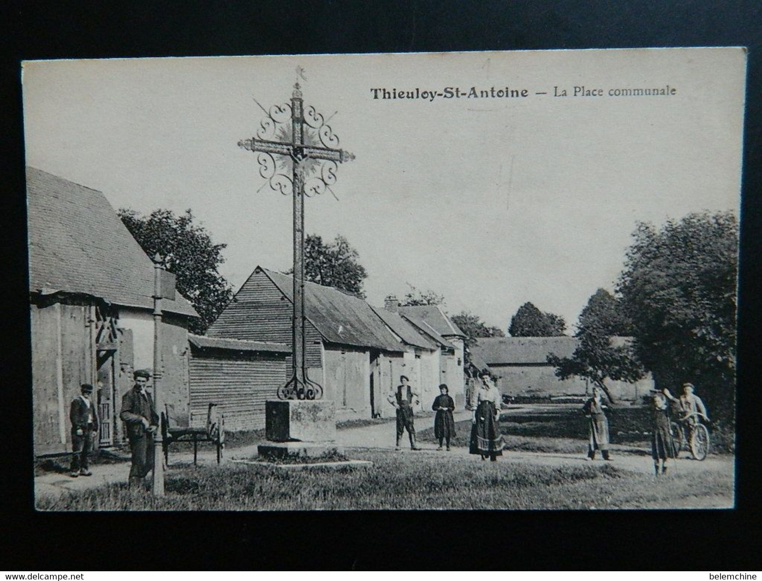 THIEULOY ST ANTOINE                                   LA PLACE COMMUNALE - Autres & Non Classés