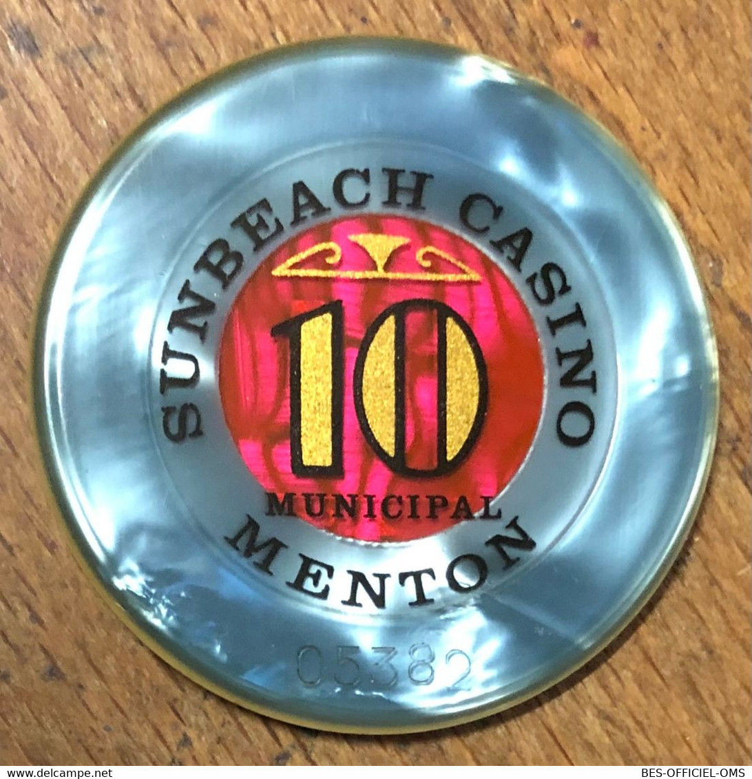 06 MENTON CASINO MUNICIPAL SUN BEACH JETON DE 10 FRANCS N° 05382 CHIP COINS TOKENS GAMING - Casino