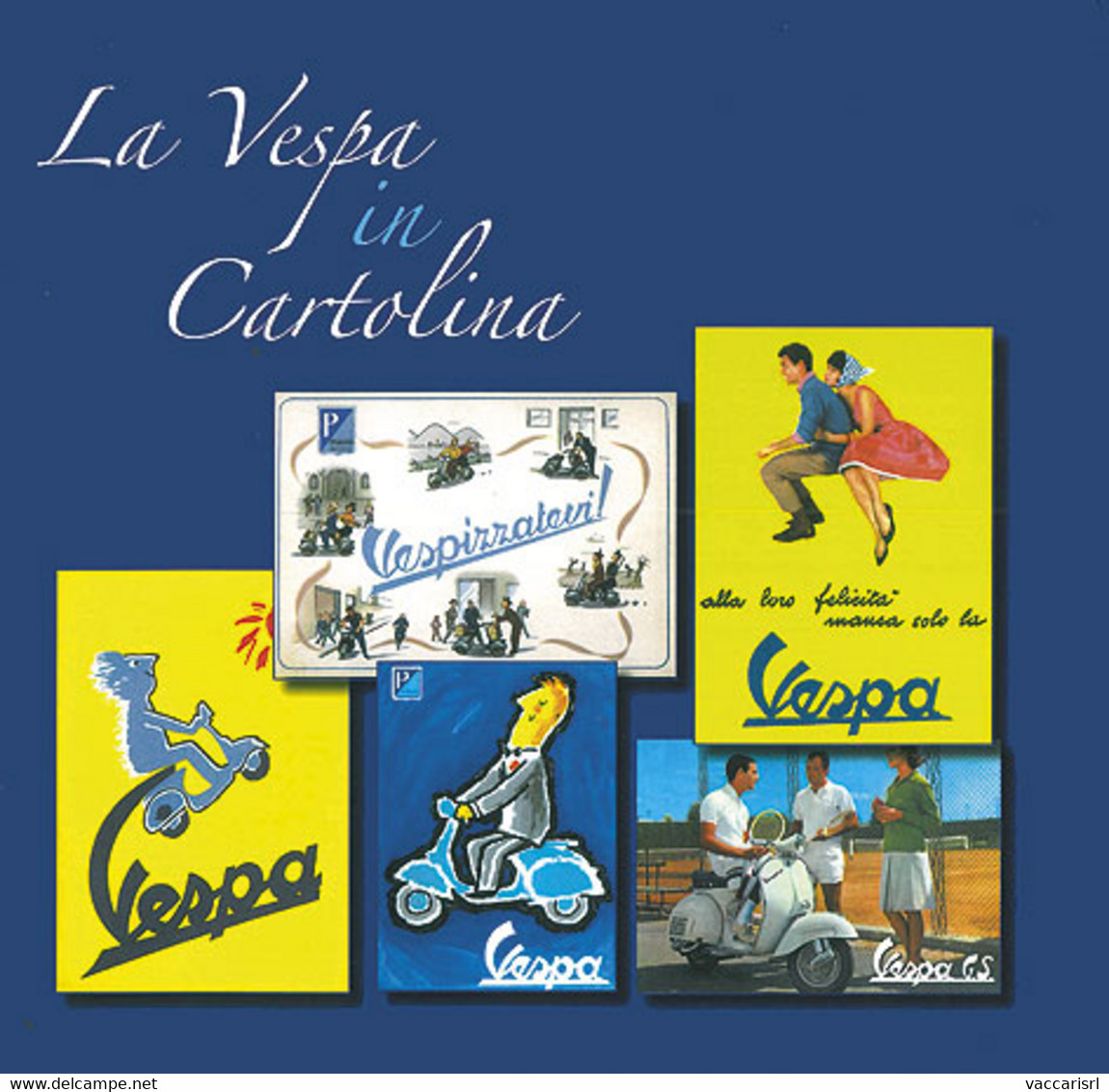 LA VESPA<br />
IN CARTOLINA - Otello Leggerini - Other & Unclassified