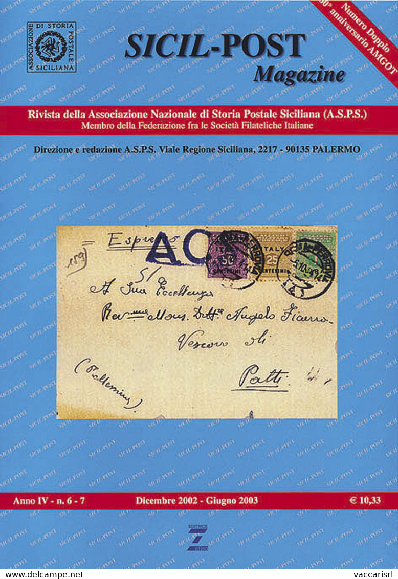 SICIL POST MAGAZINE <br />
Anno IV - N.6-7 - Dicembre 2002 - Giugno 2003 - - Philately And Postal History