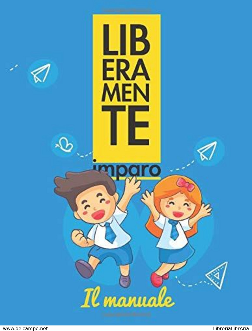 Liberamente Imparo . Il Manuale - Niños