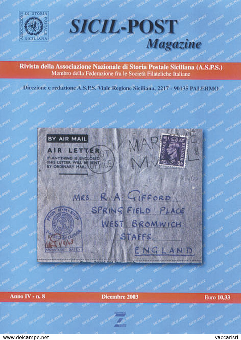 SICIL POST MAGAZINE<br />
Anno IV - N.8 - Dicembre 2003 - - Philately And Postal History