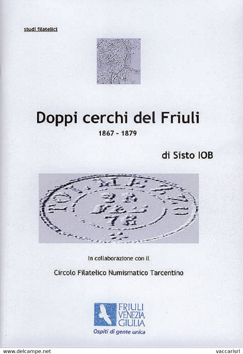 DOPPI CERCHI DEL FRIULI<br />
1867 - 1879 - Sisto Iob - Oblitérations