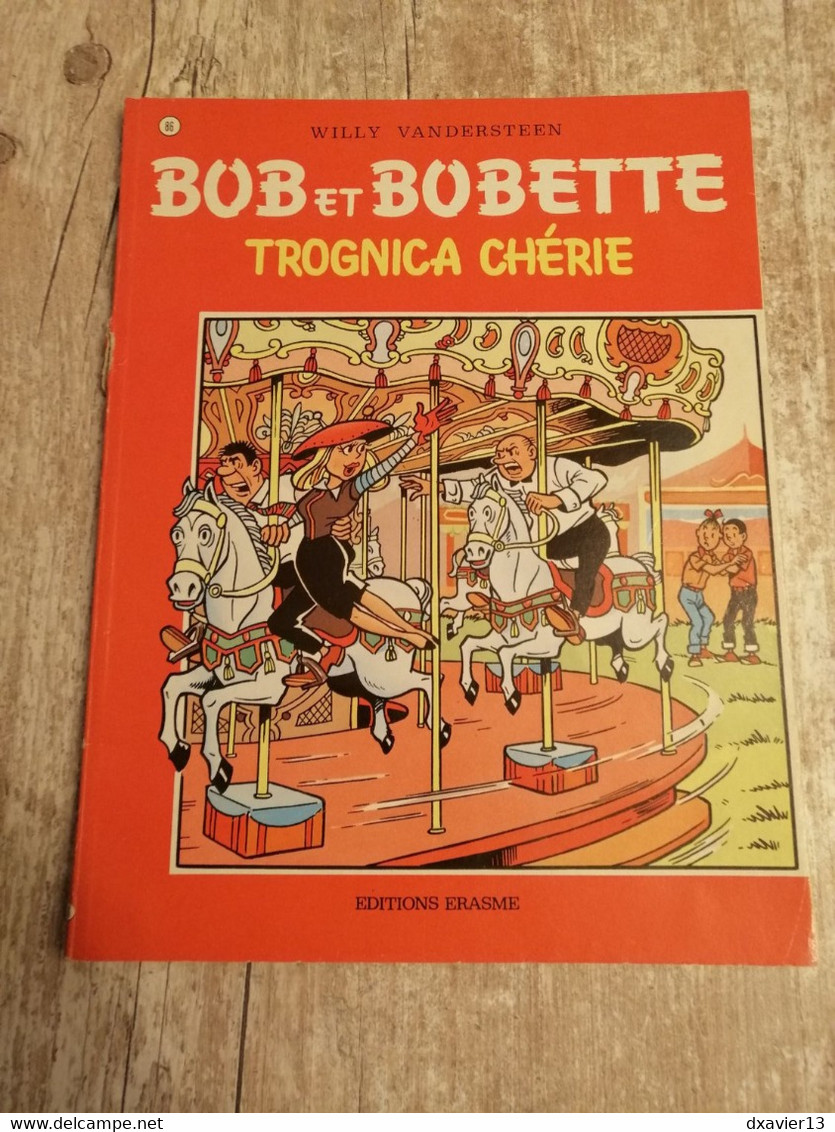 Bande Dessinée - Bob Et Bobette 86 - Trognica Chérie (1986) - Bob Et Bobette