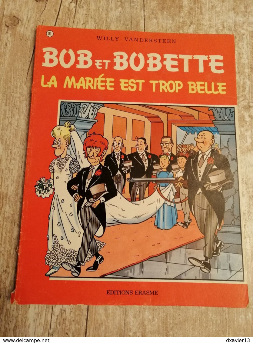 Bande Dessinée - Bob Et Bobette 92 - La Mariée Est Trop Belle (1984) - Bob Et Bobette