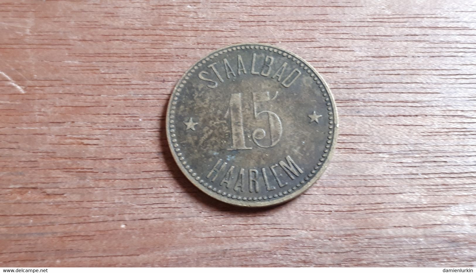 PAYS-BAS HAARLEM JETON 15 CENTS 0.15G  STAALBAD HAARLEM MAISON OUVERTE LE 29 OCTOBRE 1895 JUSQU'EN 1932 LIRE DESCRIPTIF - Profesionales/De Sociedad