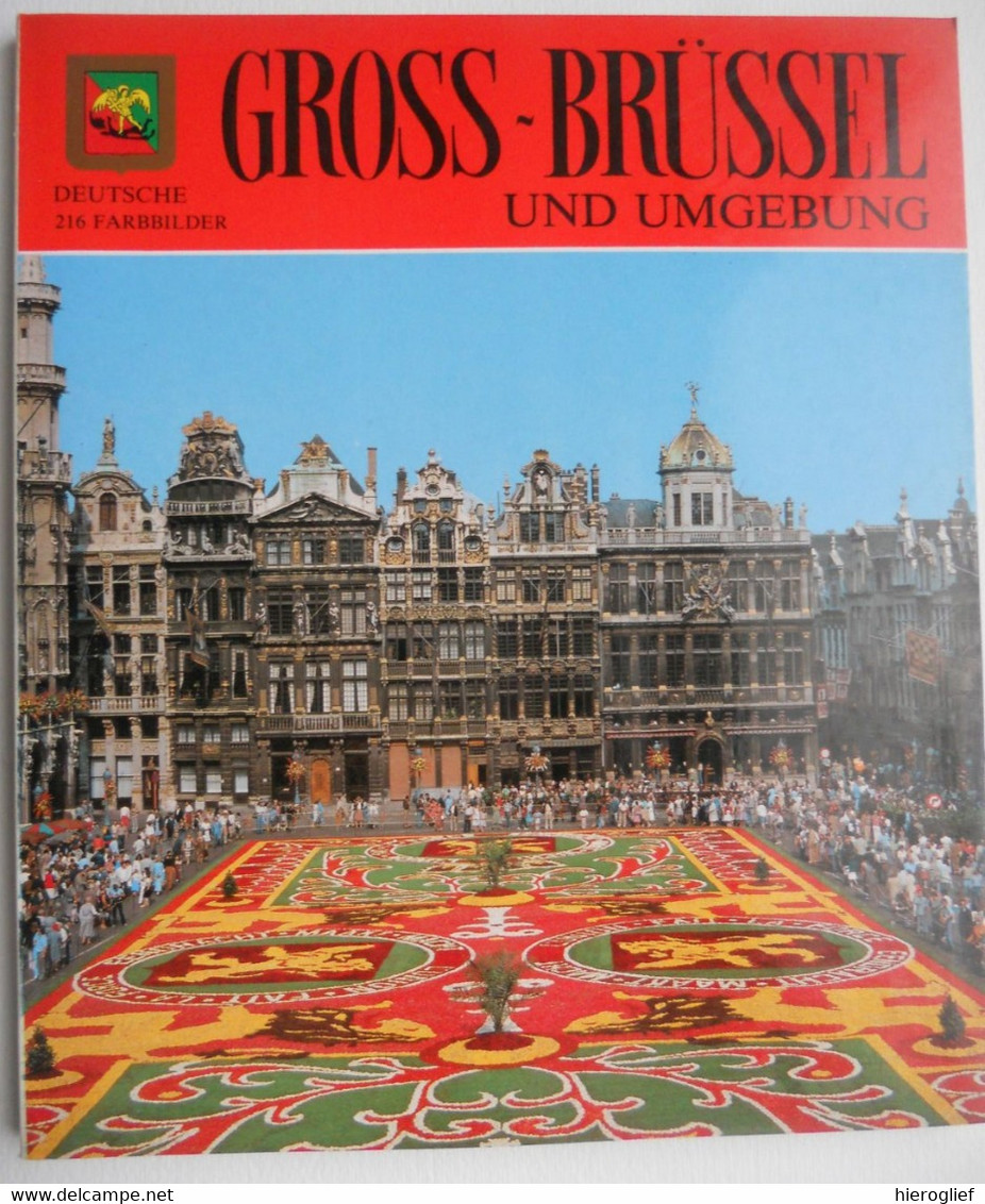 GROSS BRUSSEL Und Umgebung 216 Farbbilder Kleurenfoto Toerisme Alle Hot-items In Foto Album Souvenir Reizigers Flandern - Belgium & Luxembourg