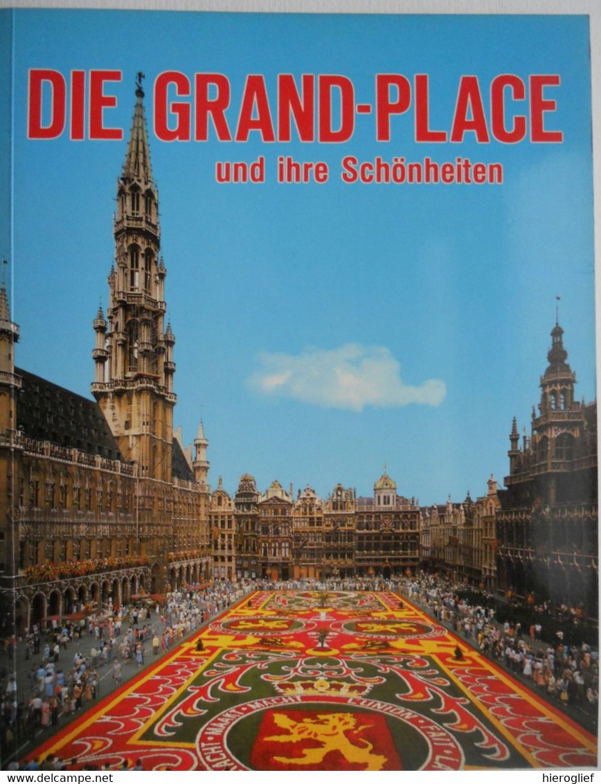 BRUSSEL DIE GRAND-PLACE Und Ihre Schönheiten Marktplatz Farbbilder Toerisme Alle Hot-items Foto Album Souvenir Reizigers - België En Luxemburg