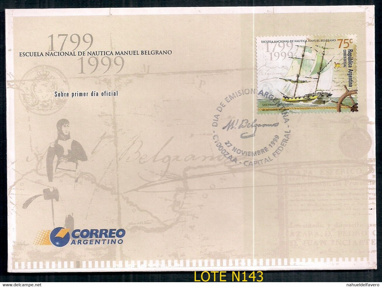 ARGENTINE 1999 GJ 3015 200 ANS ÉCOLE NATIONALE DE NAUTICA EN COUVERTURE PREMIER JOUR - Storia Postale