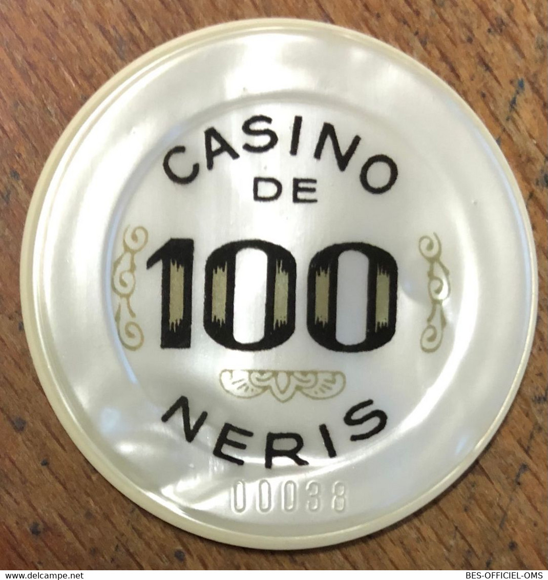 03 NÉRIS-LES-BAINS CASINO JETON DE 100 FRANCS N° 00038 CHIP COINS TOKENS GAMING - Casino