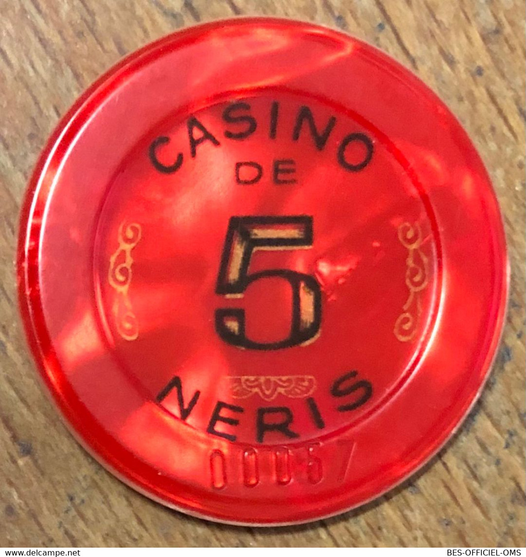 03 NÉRIS-LES-BAINS CASINO JETON DE 5 FRANCS N° 00057 CHIP COINS TOKENS GAMING - Casino