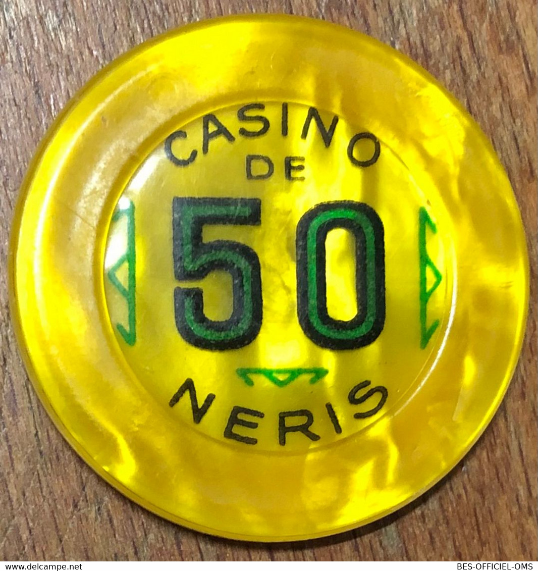 03 NÉRIS-LES-BAINS CASINO JETON DE 50 FRANCS CHIP COINS TOKENS GAMING - Casino