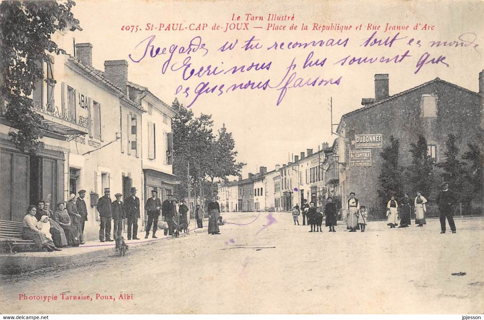 TARN  81   SAINT PAUL CAP DE JOUX    PLACE DE LA REPUBLIQUE ET RUE JEANNE D'ARC - Saint Paul Cap De Joux