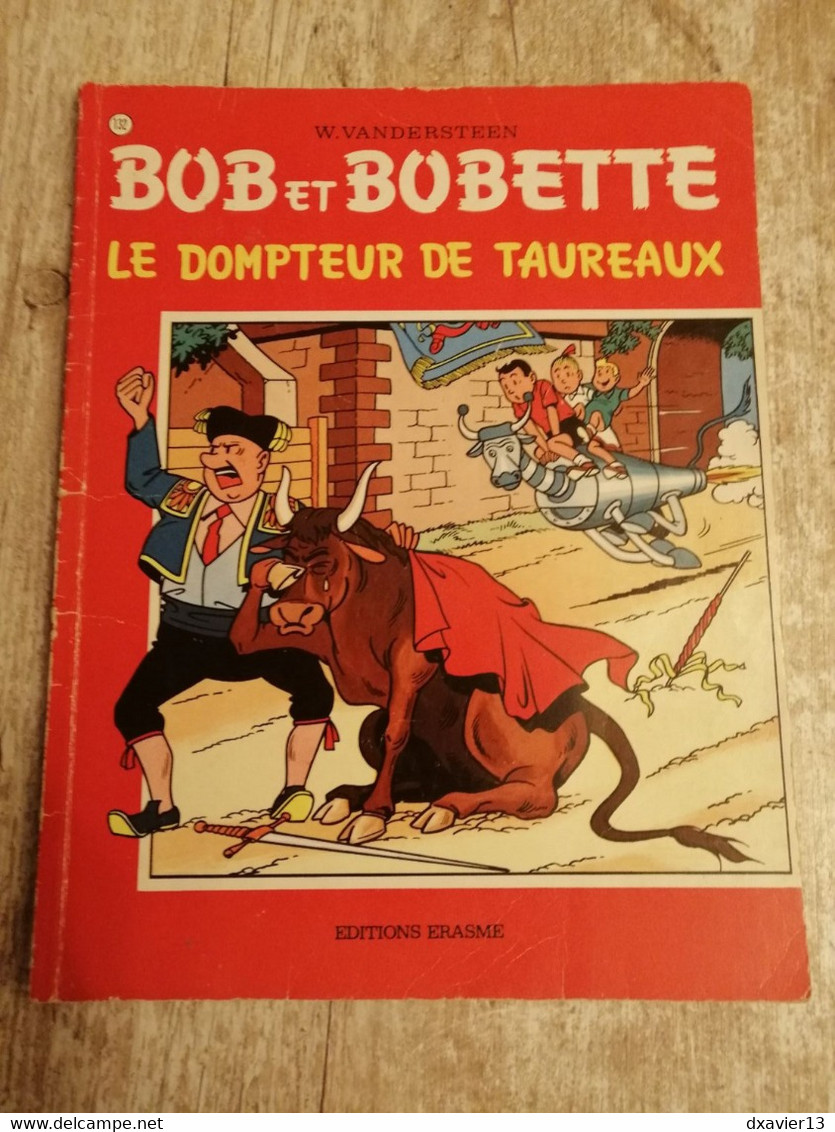 Bande Dessinée - Bob Et Bobette 132 - Le Dompteur De Taureaux (1976) - Bob Et Bobette