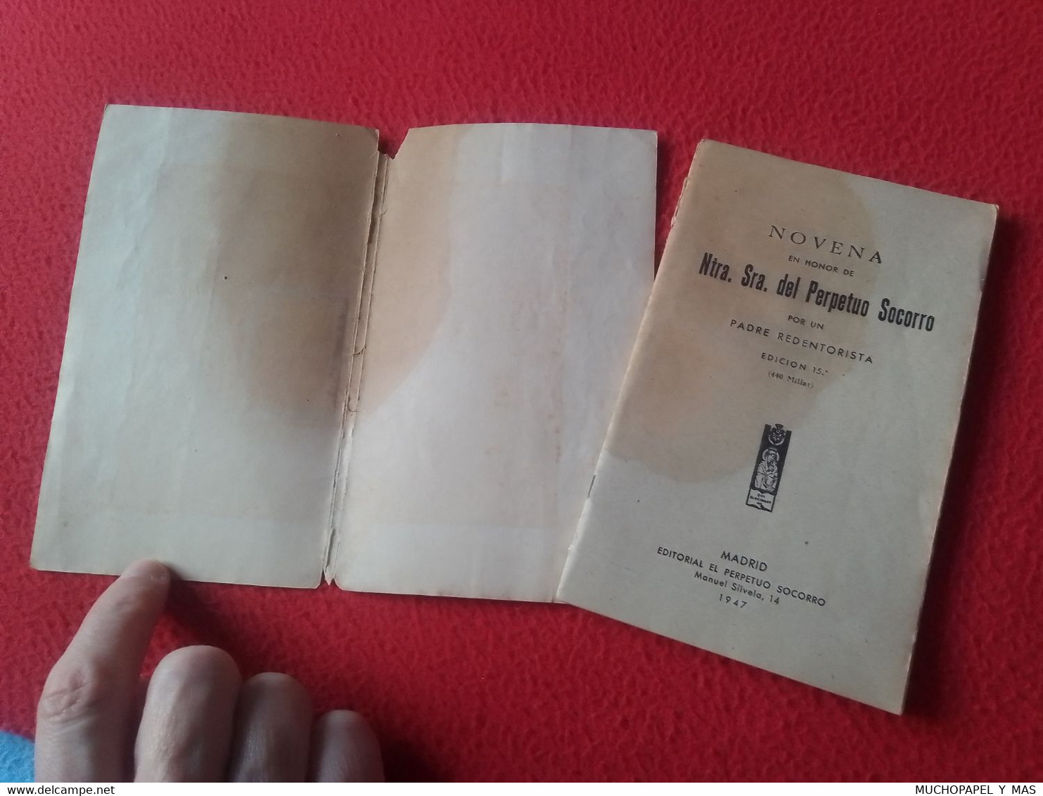 SPAIN ESPAGNE ANTIGUO LIBRO NOVENA EN HONOR DE NUESTRA SEÑORA DEL PERPETUO SOCORRO 1947 POR UN PADRE REDENTORISTA. BOOK. - Philosophy & Religion