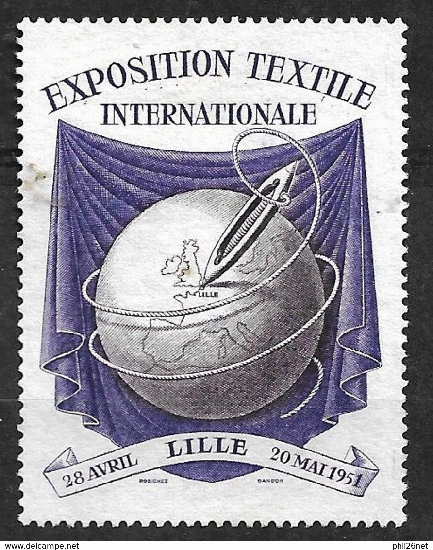 France  Vignette Exposition Textile Internationale Lille 28/04 Au 20/05/1951   Neuf (*)  B/TB     - Tourisme (Vignettes)