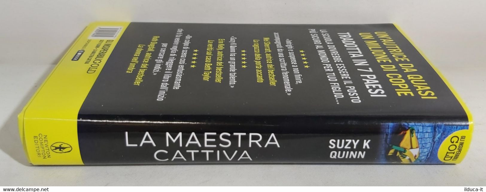 I101064 Suzy K Quinn - La Maestra Cattiva - Newton Compton 2021 - Thrillers