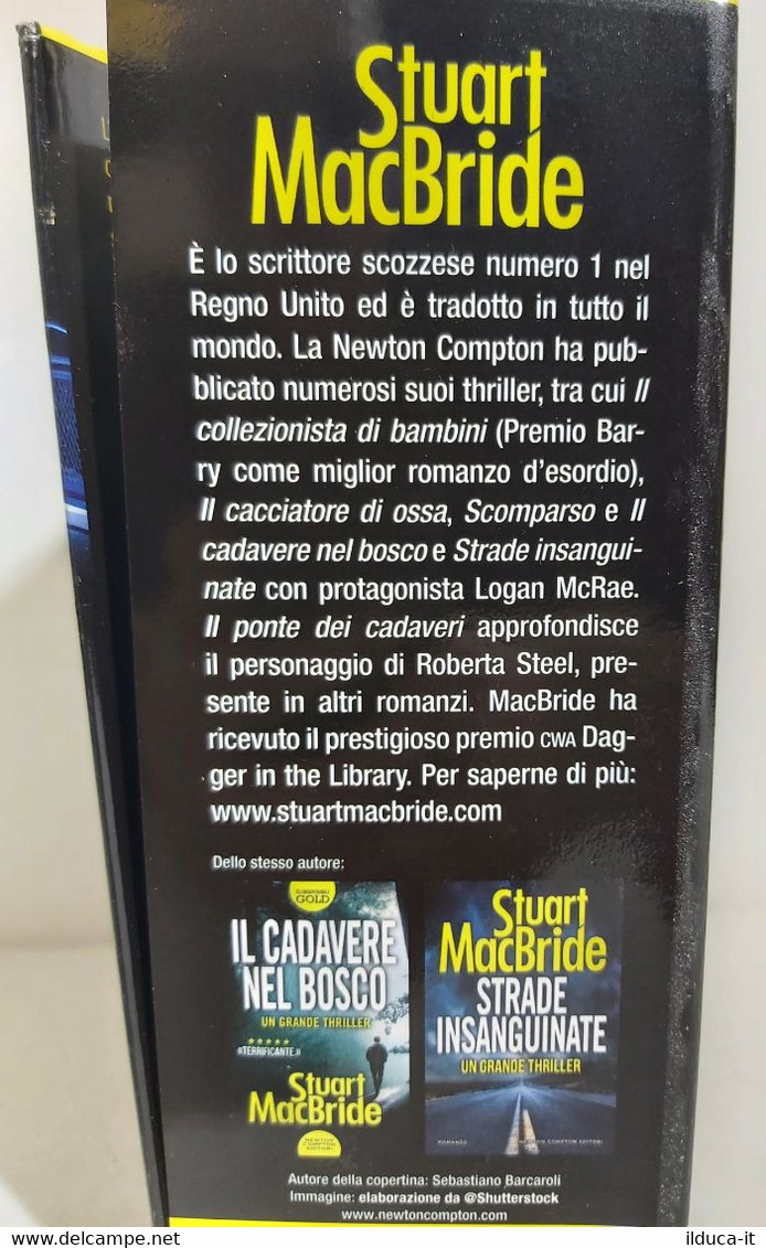 I101061 S. MacBride - Il Ponte Dei Cadaveri - Newton Compton 2019 - Thrillers