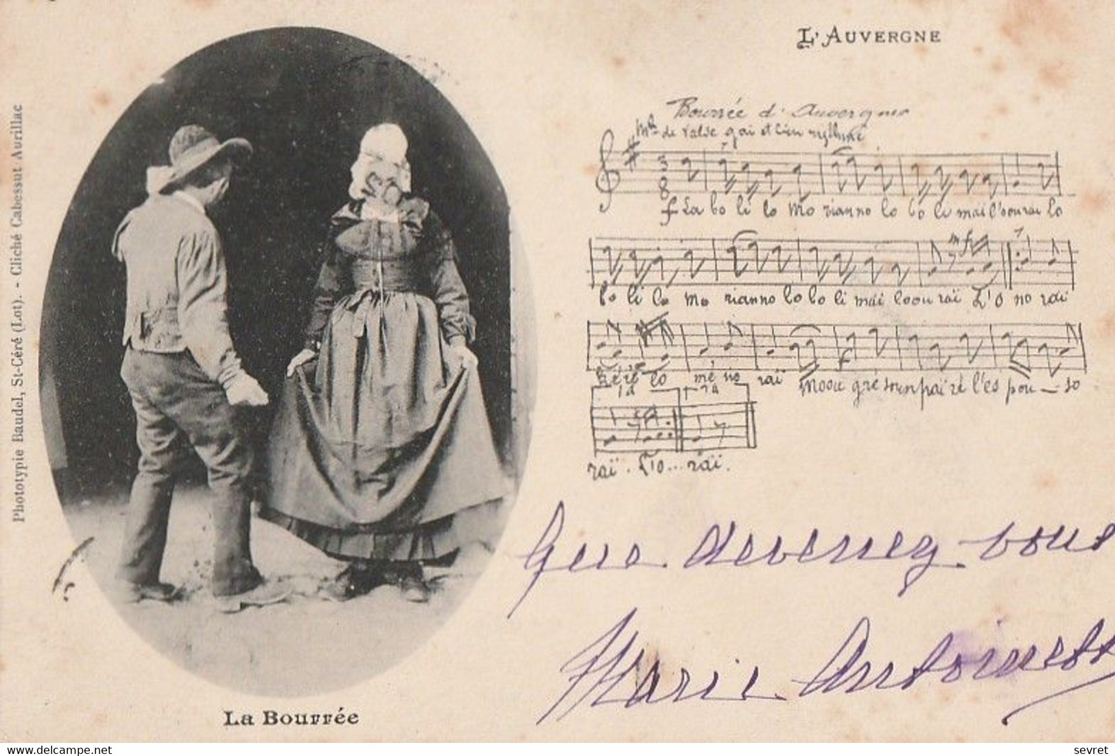 L'AUVERGNE. - La Bourrée. Partition Et Couple Dansant. Carte De 1902 - Musique