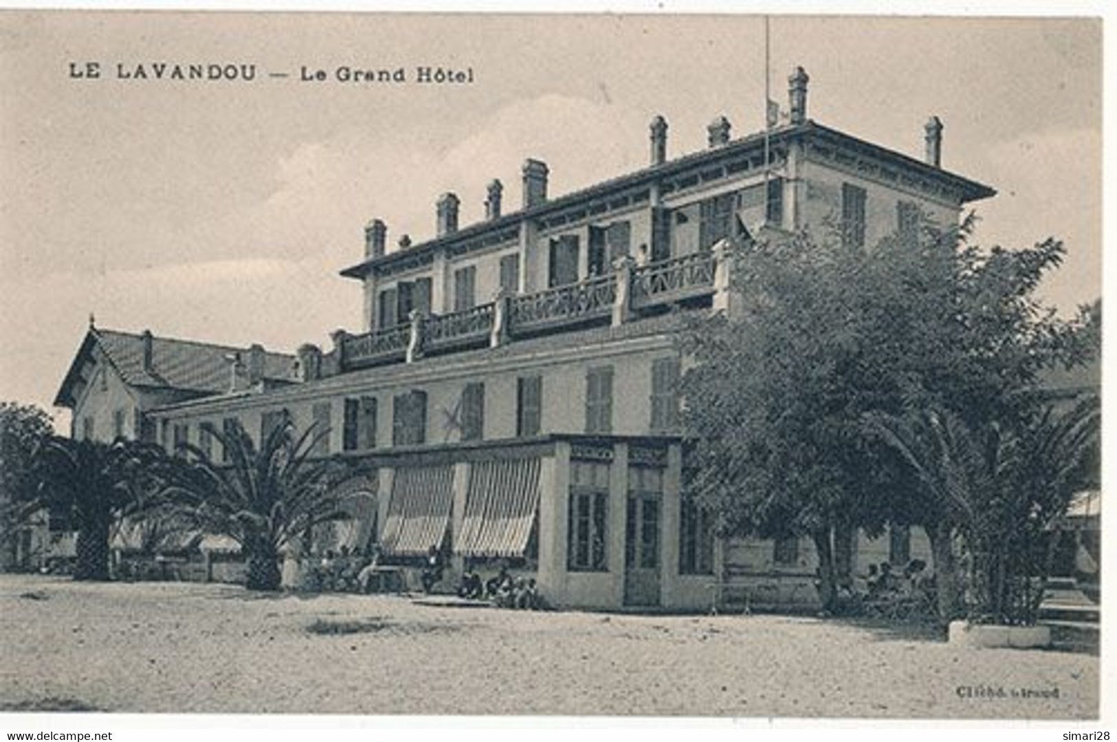 LE LAVANDOU - LE GRAND HOTEL - Le Lavandou