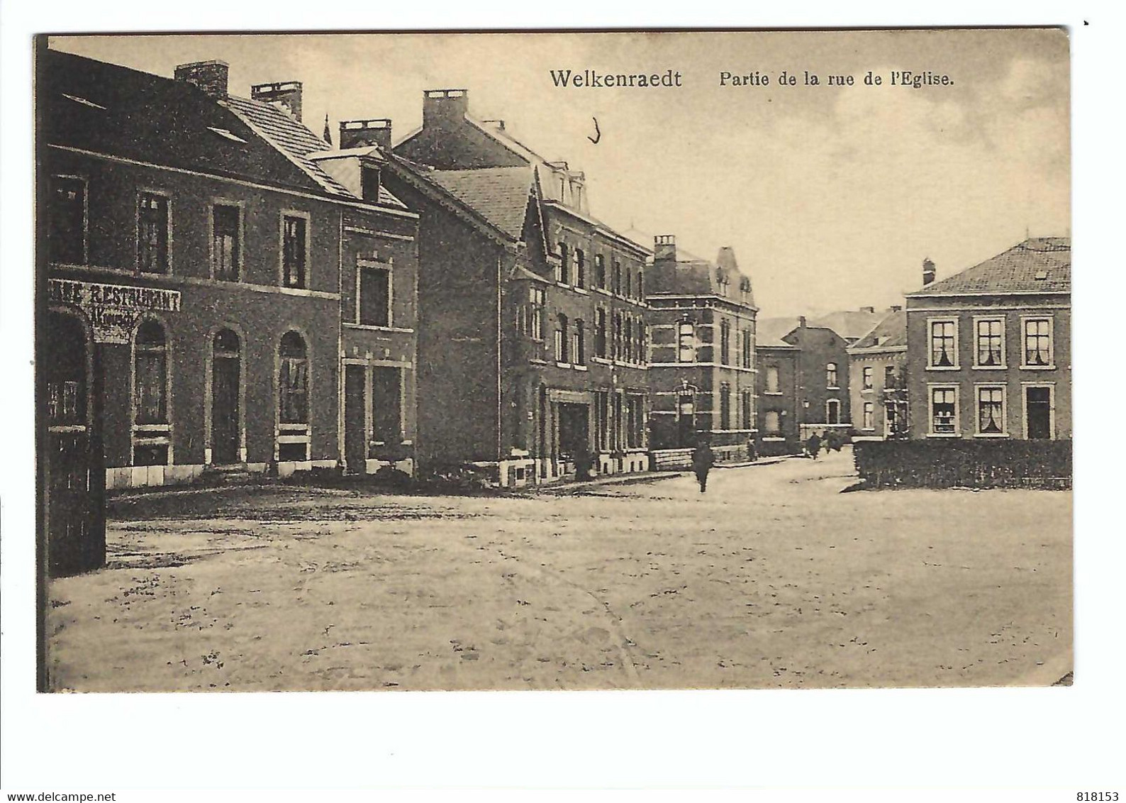 Welkenraedt  Partie De La Rue De L'Eglise - Welkenraedt