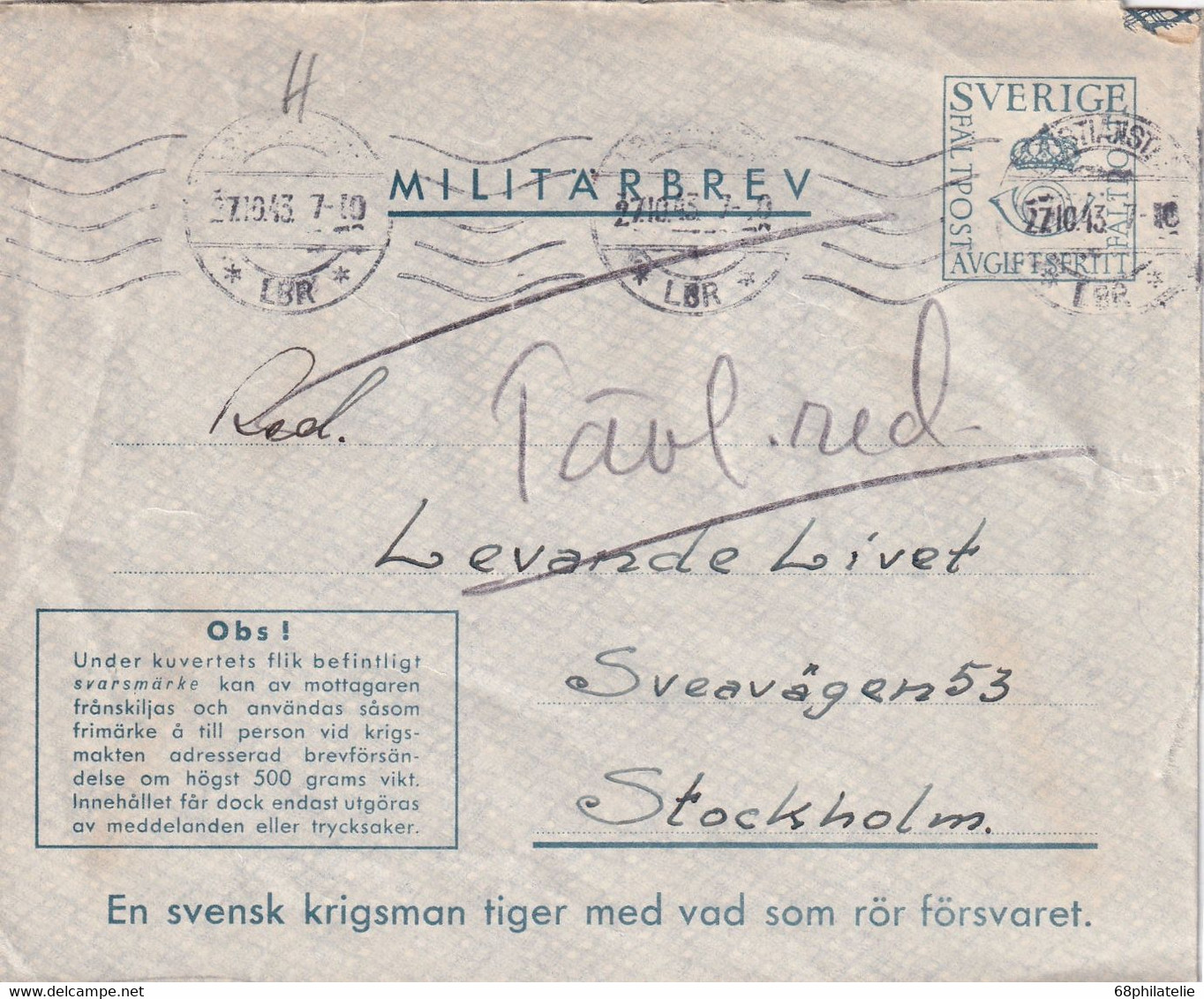 SUEDE   1943  ENTIER POSTAL/GANZSACHE/POSTAL STATIONERY LETTRE MILITAIRE - Militärmarken