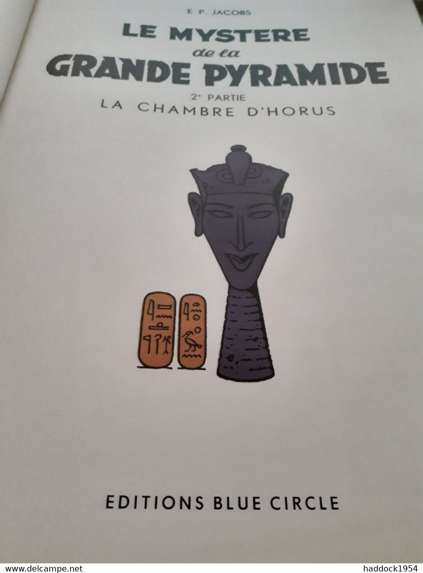 Le Mystère De La Grande Pyramide Tome 2 La Chambre D'horus E.P.JACOBS Blue Circle 1985 - Blake & Mortimer