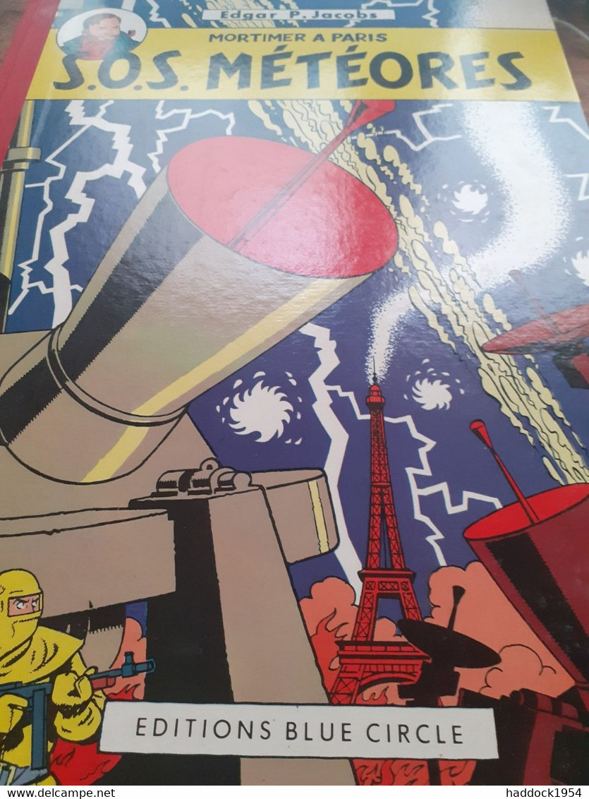 S.O.S. Météores E.P. JACOBS éditions Blue Circle 1986 - Blake Et Mortimer