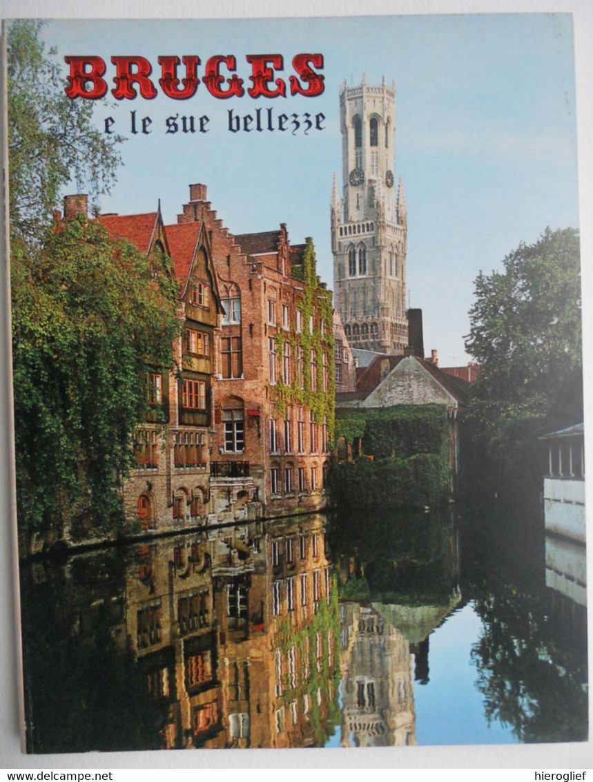 BRUGES E Le Sue Bellezze Toerisme Album Souvenir 1985 Nels Thill Brugge - Kunst, Architectuur