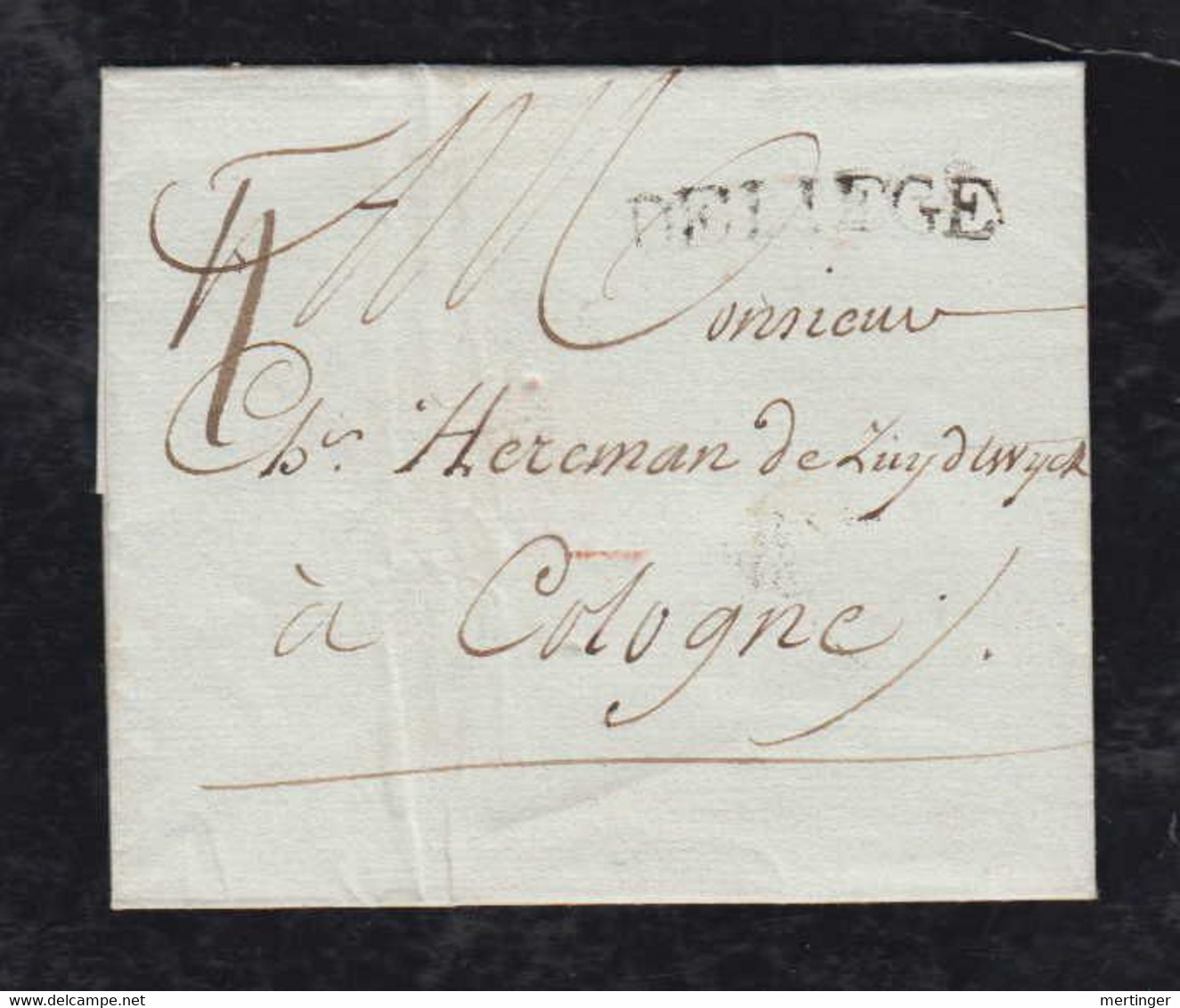 Belgium Ca 1790 Entire Cover LIEGE DELIEGE X COLOGNE Köln Germany - 1714-1794 (Paises Bajos Austriacos)