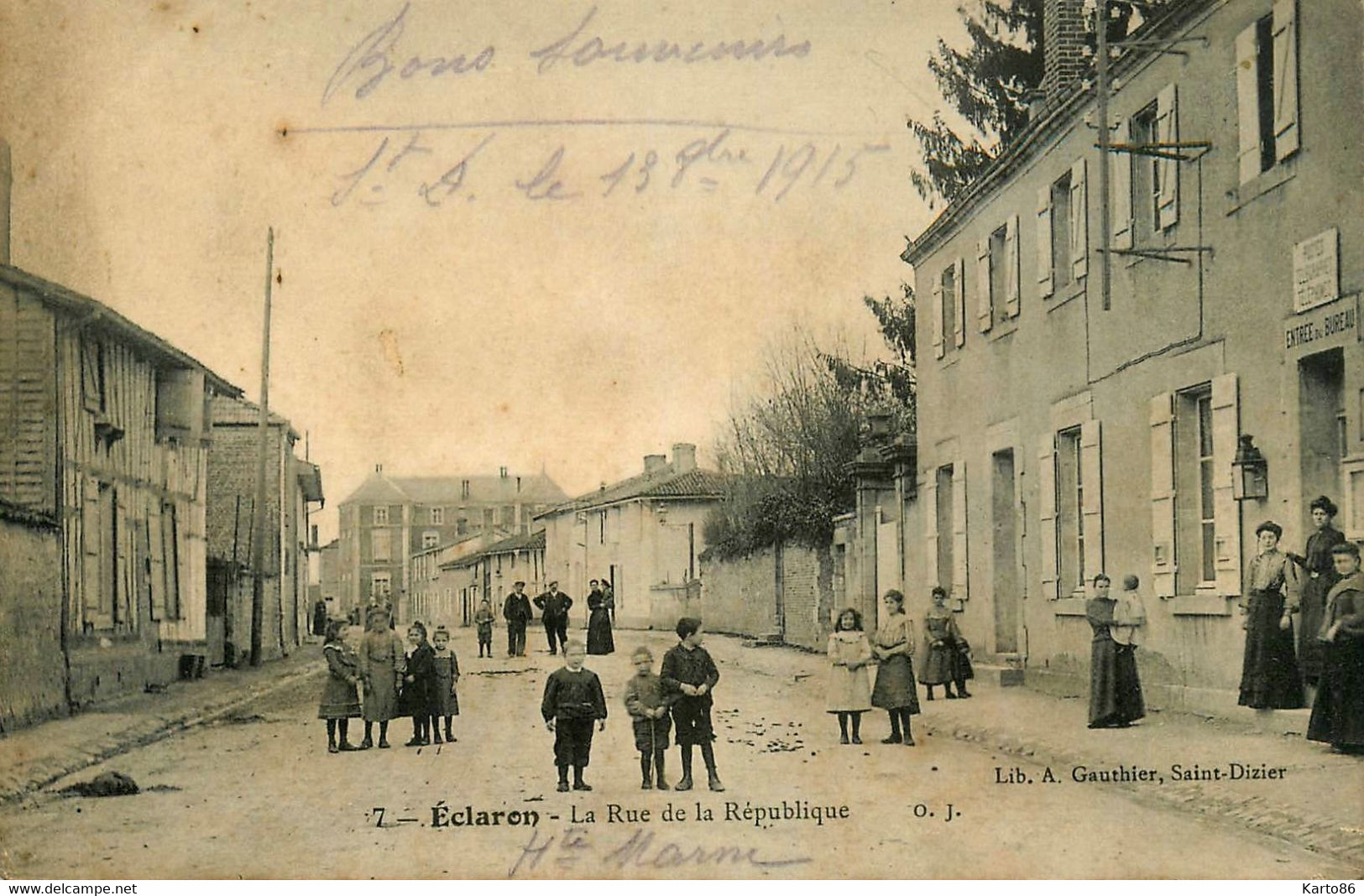 éclaron Braucourt Ste Livière * La Rue De La Rébuplique * Entrée Du Bureau Des Poste Téléphones Télégraphes - Eclaron Braucourt Sainte Liviere