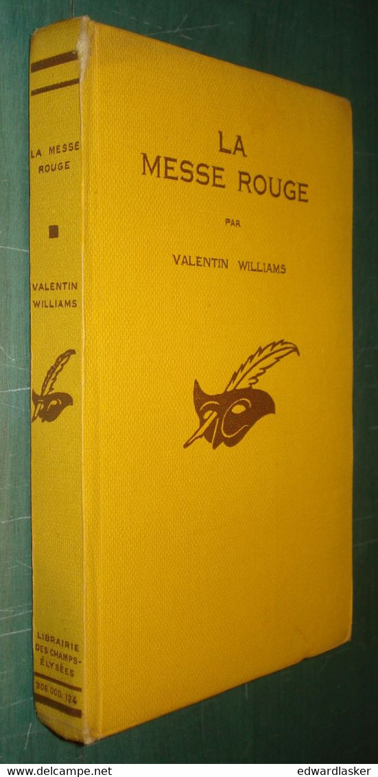Le MASQUE N°115 : La Messe Rouge /Valentin Williams - Jaquette 1932 - Le Masque