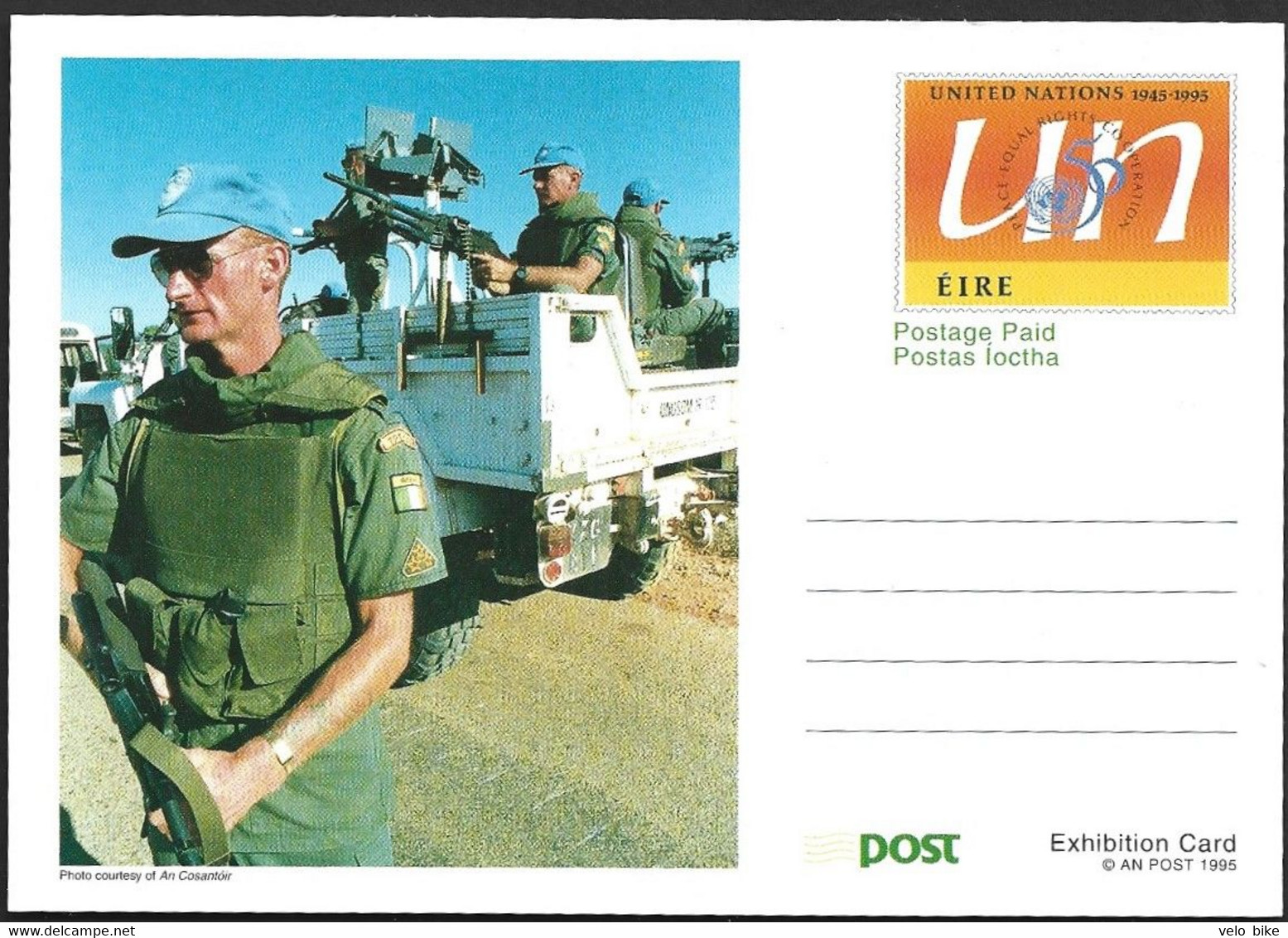 Eire Ireland Postal Stationery Postage Paid Exhibition Card 1995 UN Soldier Uniform Weapon Truck Loggo Globe Peace Equal - Postal Stationery