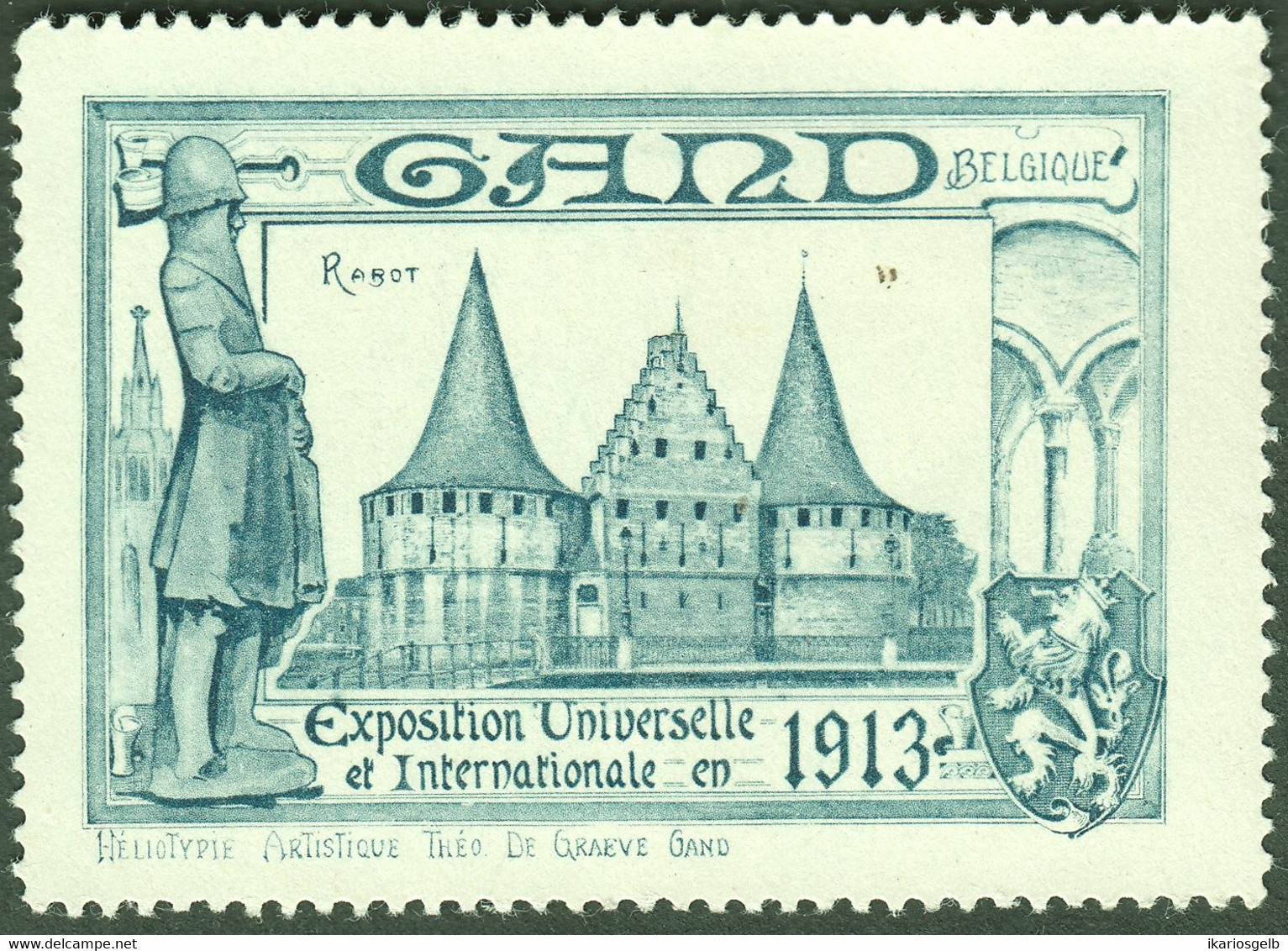 Belgique Belgie Gent Gand 1913 " Exposition Universelle Internationale - Rabot " Vignette Sluitzegel - Vignetten (Erinnophilie)