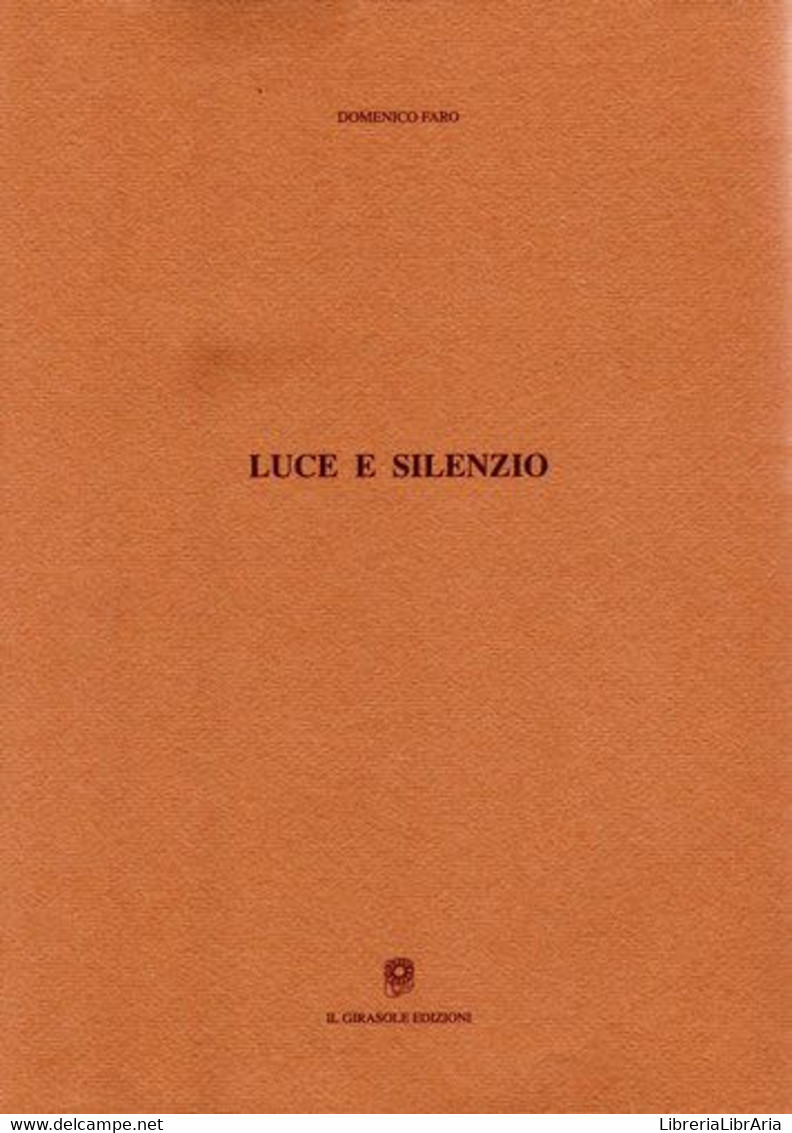 Luce E Silenzio - Arts, Architecture