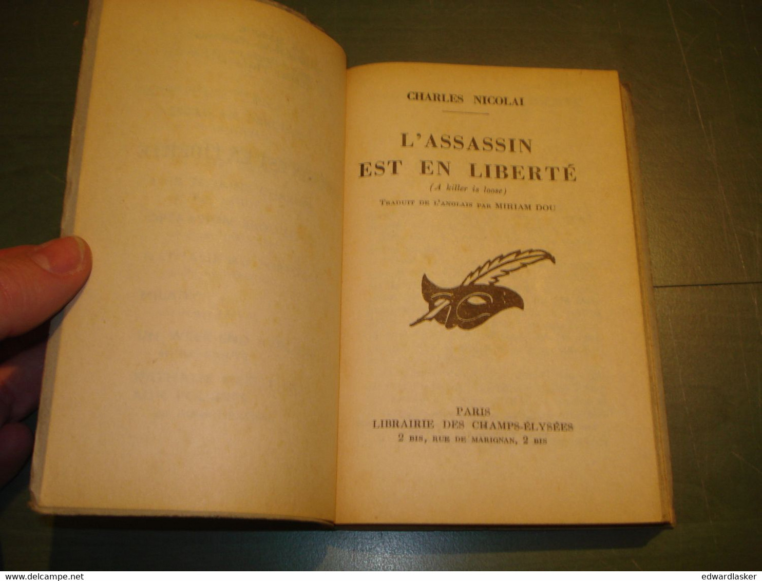 Coll. LE MASQUE N°661 : L'Assassin Est En Liberté /Charles Nicolaï - 1959 - Le Masque