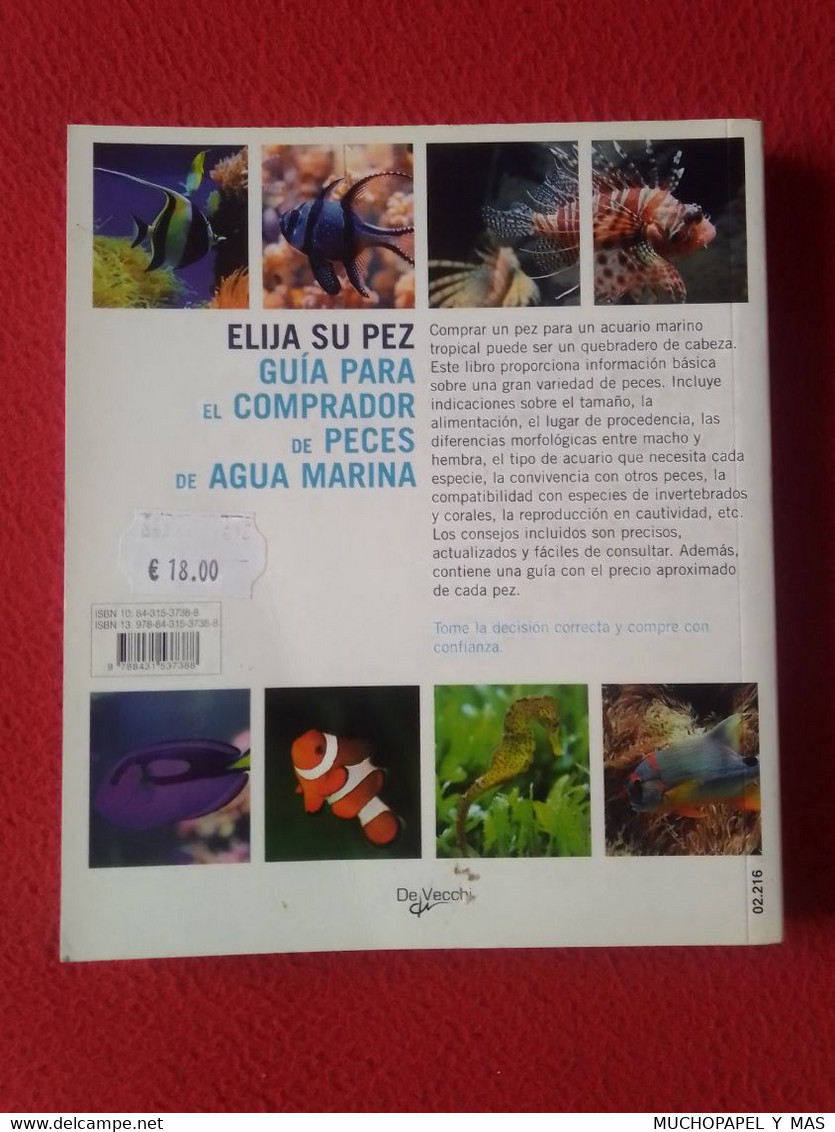 LIBRO ELIJA SU PEZ GUÍA PARA EL COMPRADOR DE PECES DE AGUA MARINA, TRISTAN LOUGHER, DE VECCHI VER, SPANISH LANGUAGE..... - Craft, Manual Arts