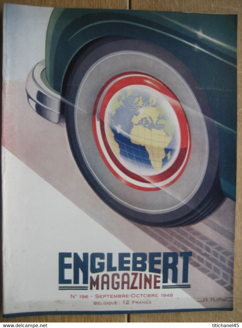 ENGLEBERT MAGAZINE N° 196-SALON PARIS-12 H. DE PARIS-2CV CITROEN-6 J. SAN REMO SUR MOTO FN- REIFF-ZATOPEK-SMITH-PATTON - Auto