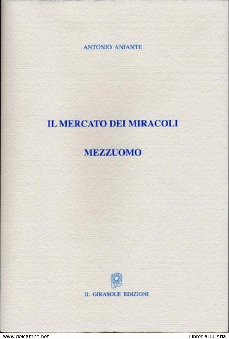 Il Mercato Dei Miracoli - Mezzuomo - Teatro